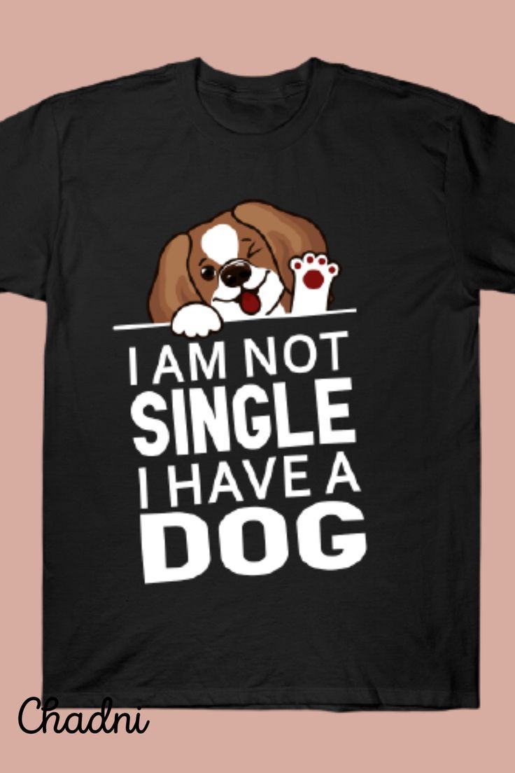I am not Single I have a Dog