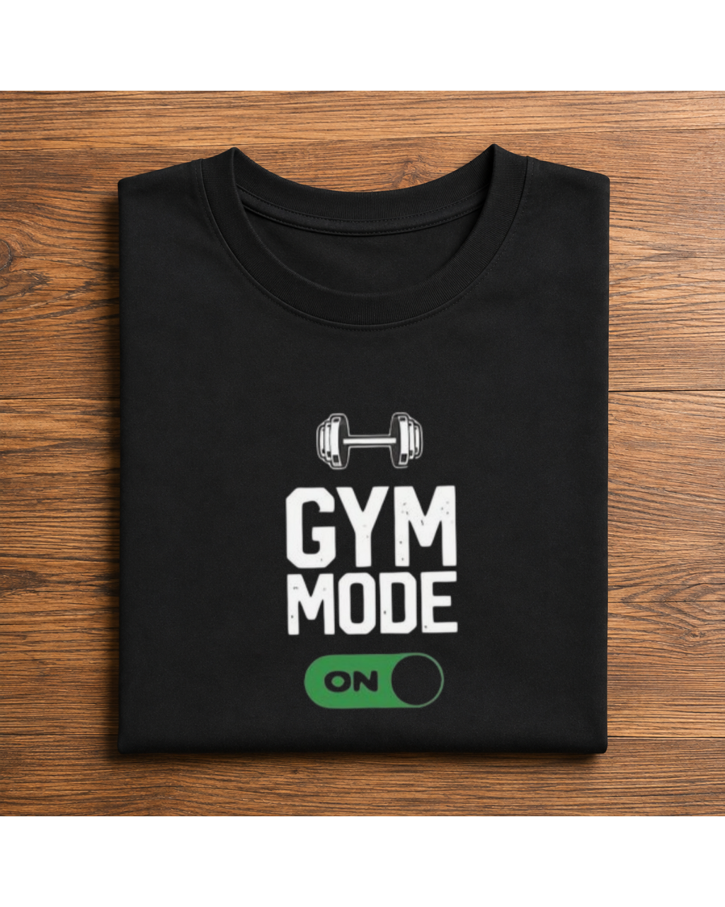 GYM Mode ON