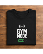 GYM Mode ON