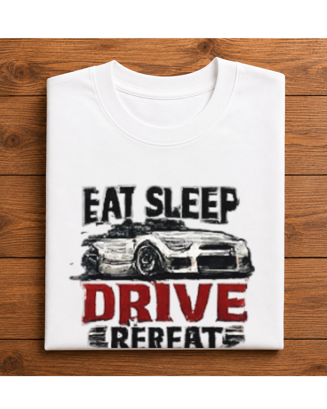 Eat Sleep Drive Repeat