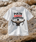 Pain Build Champions